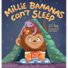 Millie Bananas Can't Sleep