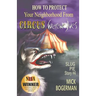 How to Protect Your Neighborhood from Circus Werewolves: Slug Pie Story #4