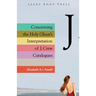 Concerning the Holy Ghost's Interpretation of J. Crew Catalogues