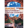 Hiking Southwest Canyon Country