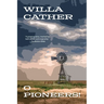O Pioneers! (Warbler Classics Annotated Edition)
