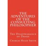 The Adventures of the Consulting Philosopher: The Disappearance of Drake