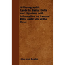 A Photographic Guide to Burial Dolls and Figurines with Information on Funeral Rites and Cults of the Dead