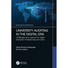 University Auditing in the Digital Era: Challenges and Lessons for Higher Education Professionals and CAEs