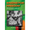 Singing for Freedom: Zambia's struggle for African government
