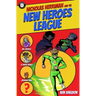 Nicholas Herriman and the New Heroes League