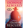 Her Rancher Rescuer: An In Love with the Boss Western Romance