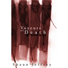 Voyeurs of Death