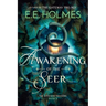 Awakening of the Seer