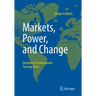 Markets, Power, and Change: Germany's Geoeconomic Turning Point