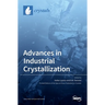 Advances in Industrial Crystallization