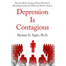 Depression Is Contagious