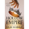 Hollow Empire: A Poison War Novel