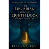 The Librarian and The Eighth Door: The Root of Dreams