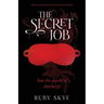 The Secret Job