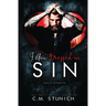 I am Dressed in Sin