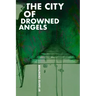 City of Drowned Angels