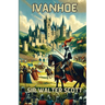 Ivanhoe(Illustrated)