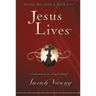 Jesus Lives, with Full Scriptures: Seeing His Love in Your Life (a 180-Day Devotional)