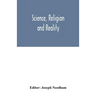 Science, religion and reality