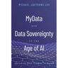 MyData and Data Sovereignty in the Age of AI