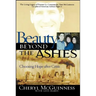 Beauty Beyond the Ashes: Choosing Hope After Crisis