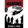Abandoned: Toy Soldiers Book Three