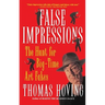 False Impressions: The Hunt for Big-Time Art Fakes