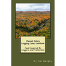 Flannel John's Logging Camp Cookbook: Food Inspired By Loggers and Timbermen