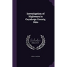 Investigation of Highways in Cuyahoga County, Ohio