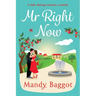 Mr Right Now