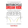 Motorcycle Dream Ride: My Alabama to Alaska Adventure