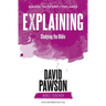 EXPLAINING Studying the Bible