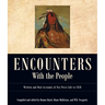 Encounters with the People: Written and Oral Accounts of Nez Perce Life to 1858