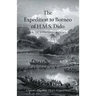 EXPEDITION TO BORNEO OF H.M.S. DIDO FOR THE SUPPRESSION OF PIRACY Volume Two