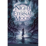 The Night of the Eternal Moon