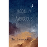 Morally Ambiguous