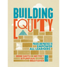 Building Equity: Policies and Practices to Empower All Learners