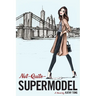 Not-Quite-Supermodel