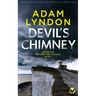 DEVIL'S CHIMNEY an absolutely gripping crime mystery with a massive twist