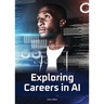 Exploring Careers in AI