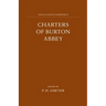 Charters of Burton Abbey