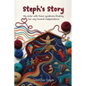 Steph's Story: My sister with Down syndrome finding her way toward independence