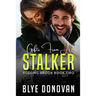 Gifts from a Stalker: Rolling Brook Book Two