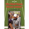Why Would Anyone Officiate Football?
