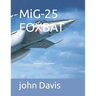 MiG-25 FOXBAT