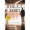 The E.T. Fort
