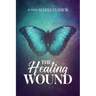 The Healing Wound