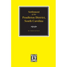 Pendleton District, South Carolina, Settlement of the.