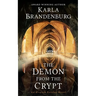 The Demon From the Crypt